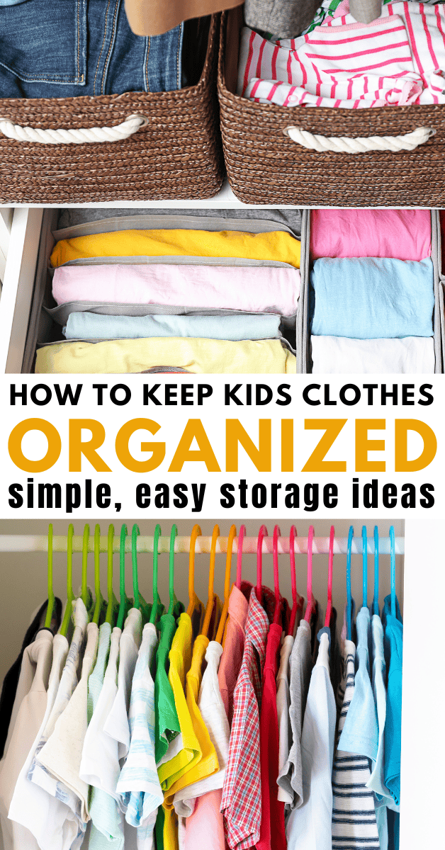 How to keep kids clothes stored and organized